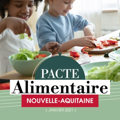 Image de couverture du Pacte Alimentaire Nouvelle-Aquitaine 2021-2025